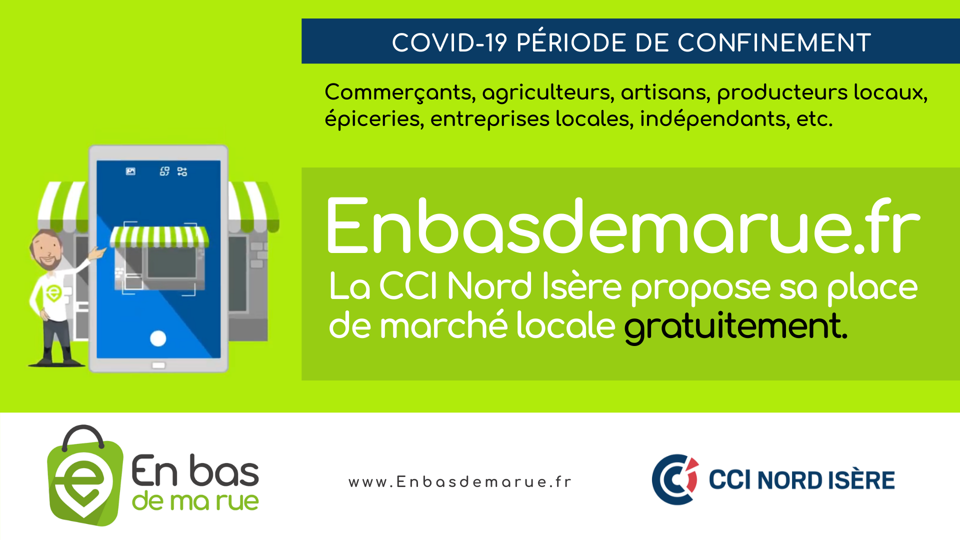 La CCI Nord Isère propose gratuitement pendant toute la période de confinement sa place de marché locale Enbasdemarue.fr